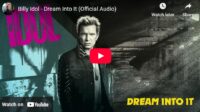 lagu dream into it billy idol.