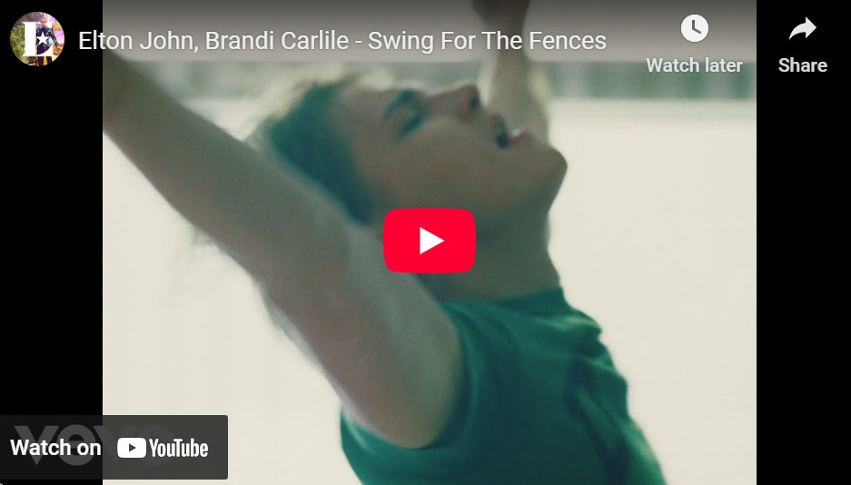 lagu swing for the fences elton john & brandi carlile.
