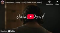lagu danny don't avery anna.