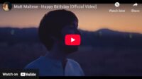 lagu happy birthday matt maltese.
