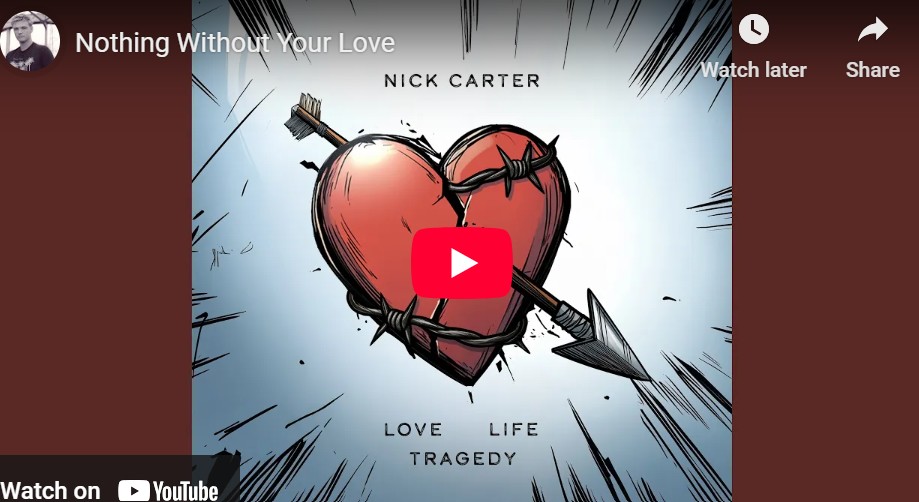 lagu nothing without your love nick carter.