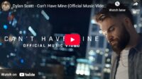 lagu can't have mine (find you a girl) dylan scott.