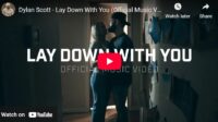 lagu lay down with you dylan scott.