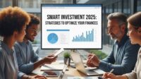 investasi cerdas 2025 strategi mengoptimalkan keuangan anda
