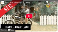 lagu cari pacar lagi st 12.
