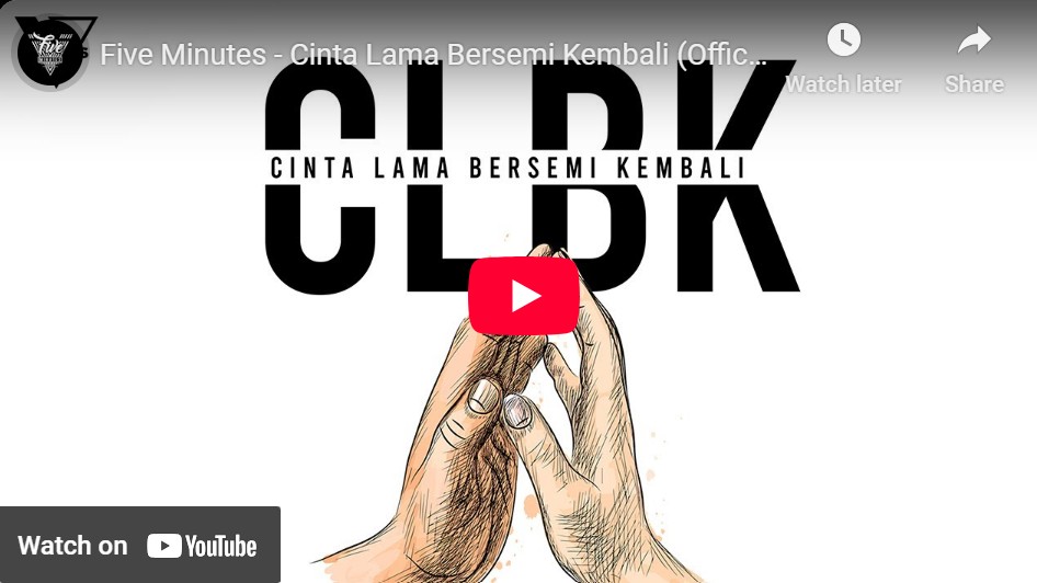 lagu cinta lama bersemi kembali five minutes.