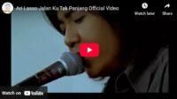 lagu jalanku tak panjang ari lasso.