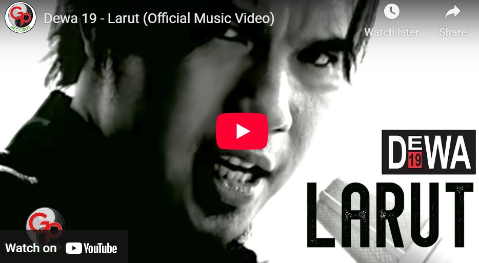 lagu larut dewa 19.