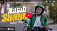 lagu nasib suami di akhir bulan five minutes.