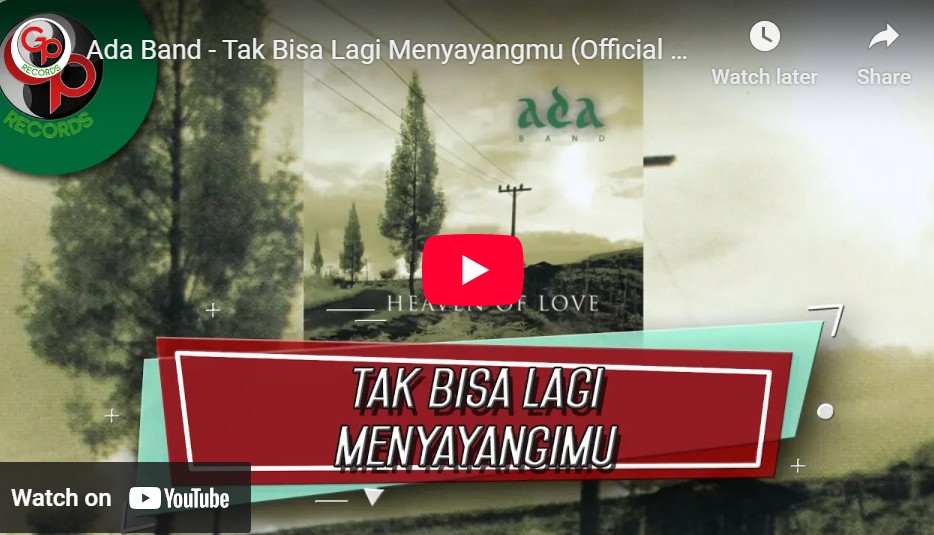 lagu tak bisa lagi menyayangimu ada band.