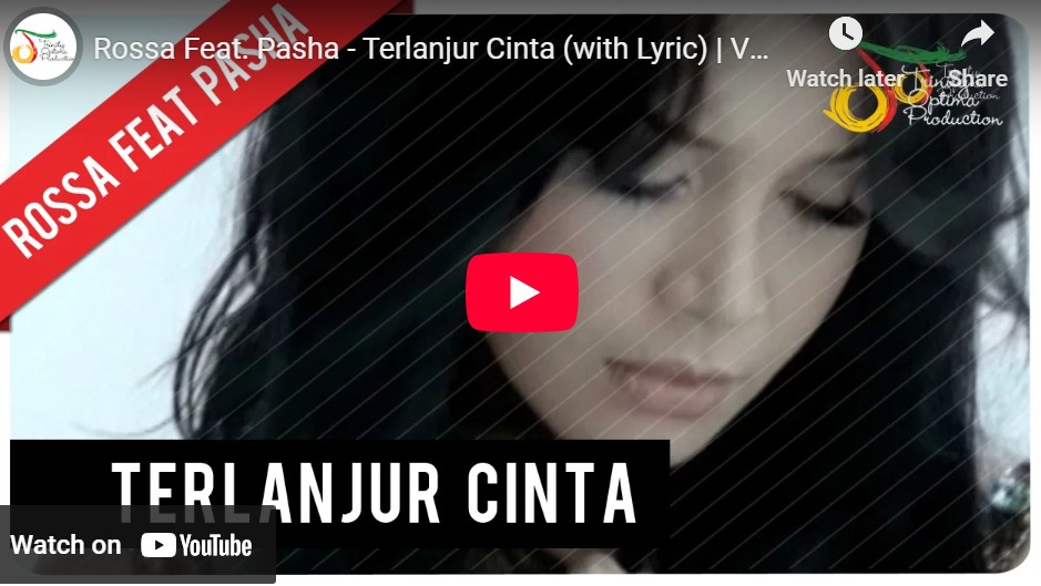 lagu terlanjur cinta rosa ft pasha.