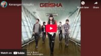 lagu kenangan hidupku geisha.