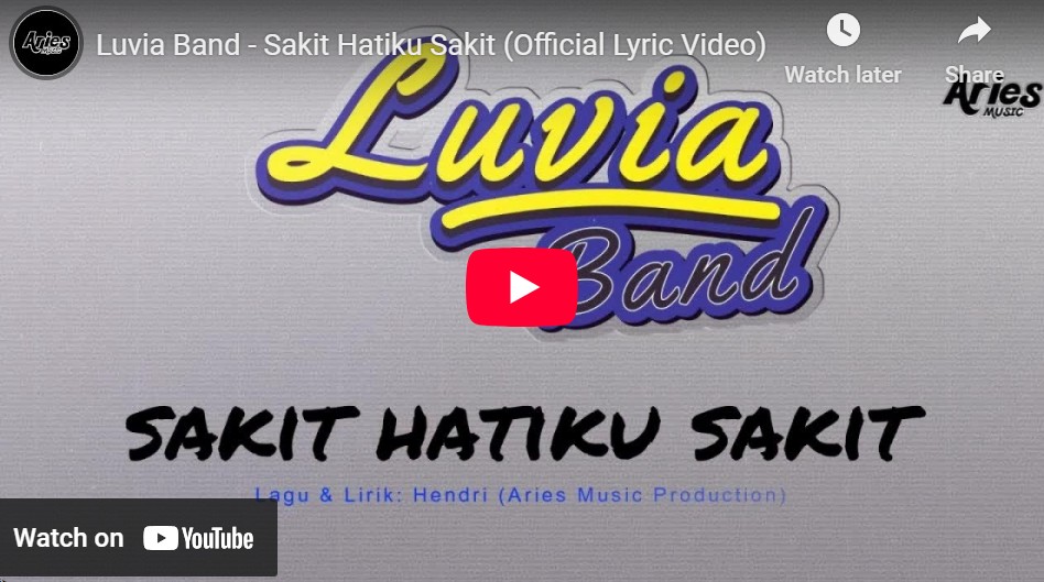 lagu sakit hatiku sakit luvia band.