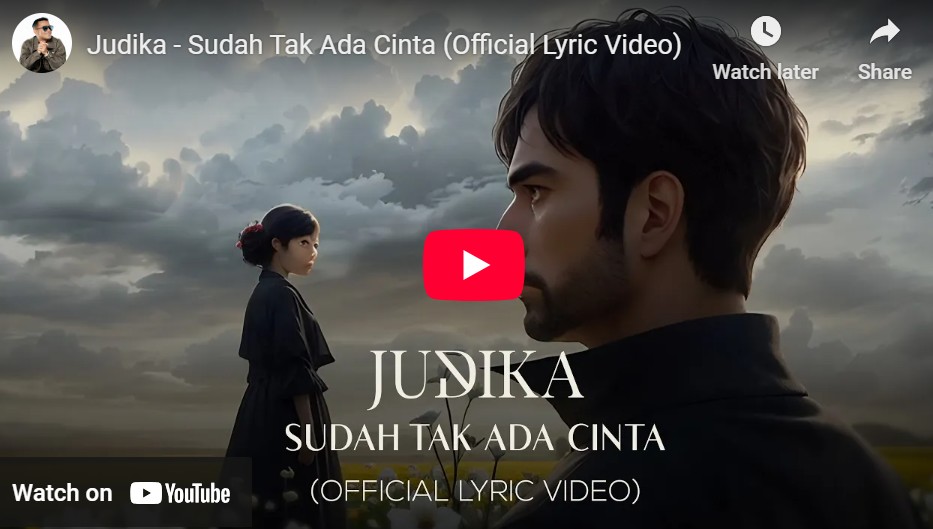 lagu sudah tak ada cinta judika.
