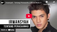 lagu tentang perasaanku irwansyah.