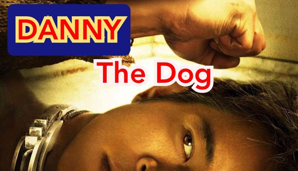 Film Danny the Dog (2005)