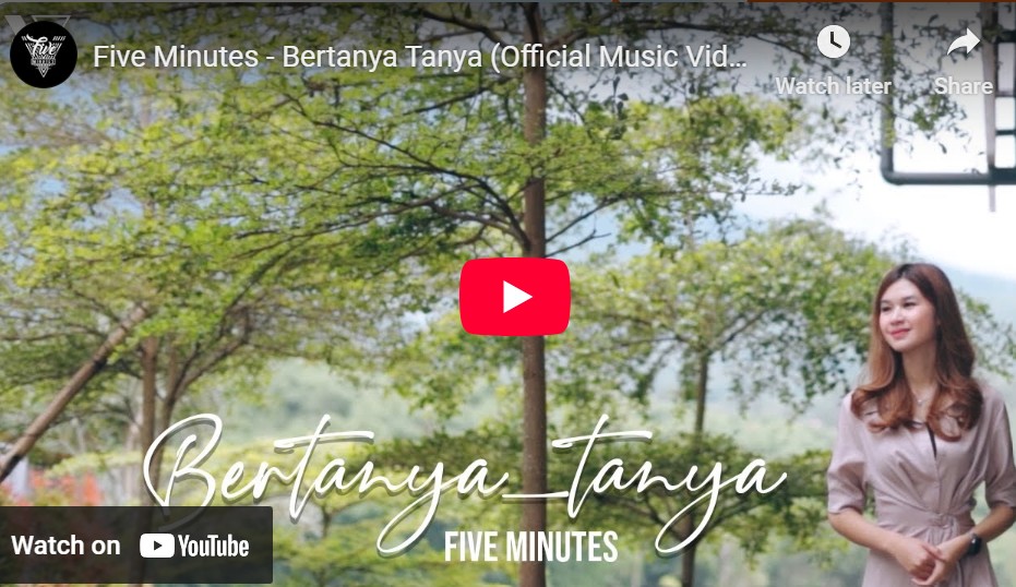 lagu bertanya tanya five minutes.