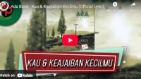 lagu kau dan keajaiban kecilmu ada band.