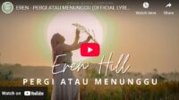 lagu pergi atau menunggu eren.