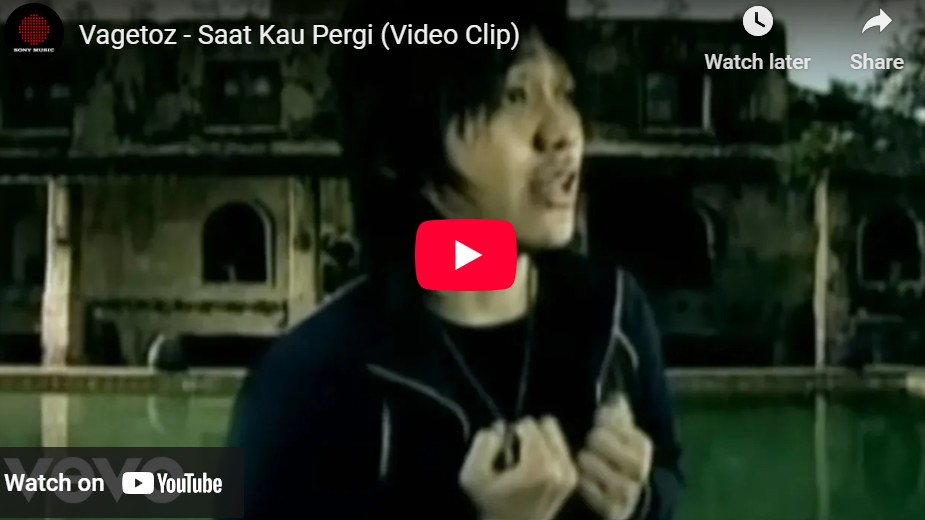 lagu saat kau pergi vagetoz. lagu saat kau pergi vagetoz.