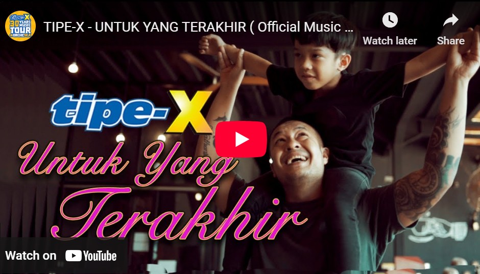 lagu untuk yang terakhir tipe x.