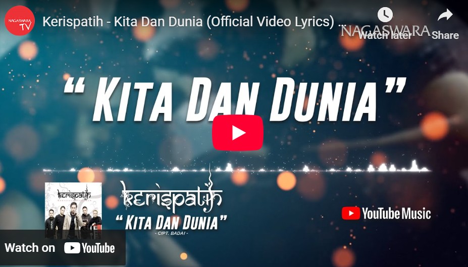 lagu kita dan dunia kerispatih.