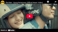 lagu ujung pertemuan the rain.