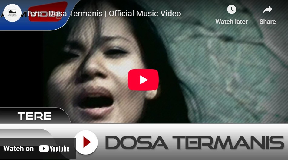 lagu dosa termanis tere. lagu dosa termanis tere.