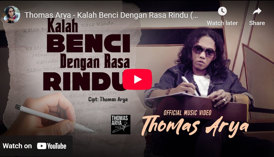 lagu kalah benci dengan rasa rindu thomas arya.