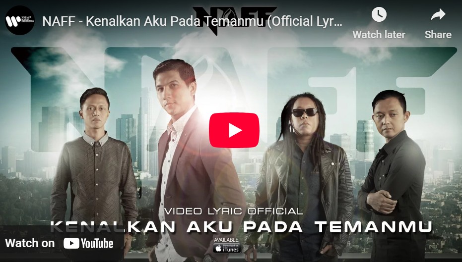 lagu kenalkan aku pada temanmu naff.