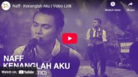 lagu kenanglah aku naff. lagu kenanglah aku naff.