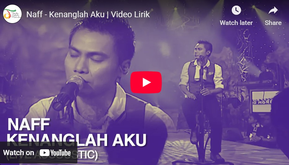 lagu kenanglah aku naff.
