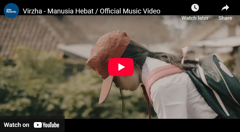 lagu manusia hebat virzha.
