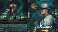 The Killer (2023): Ketika Seorang Pembunuh Bayaran Mulai Kehilangan Kendali The Killer (2023): Ketika Seorang Pembunuh Bayaran Mulai Kehilangan Kendali