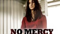 No Mercy (2019): Aksi Balas Dendam Brutal yang Menggetarkan Emosi No Mercy (2019): Aksi Balas Dendam Brutal yang Menggetarkan Emosi