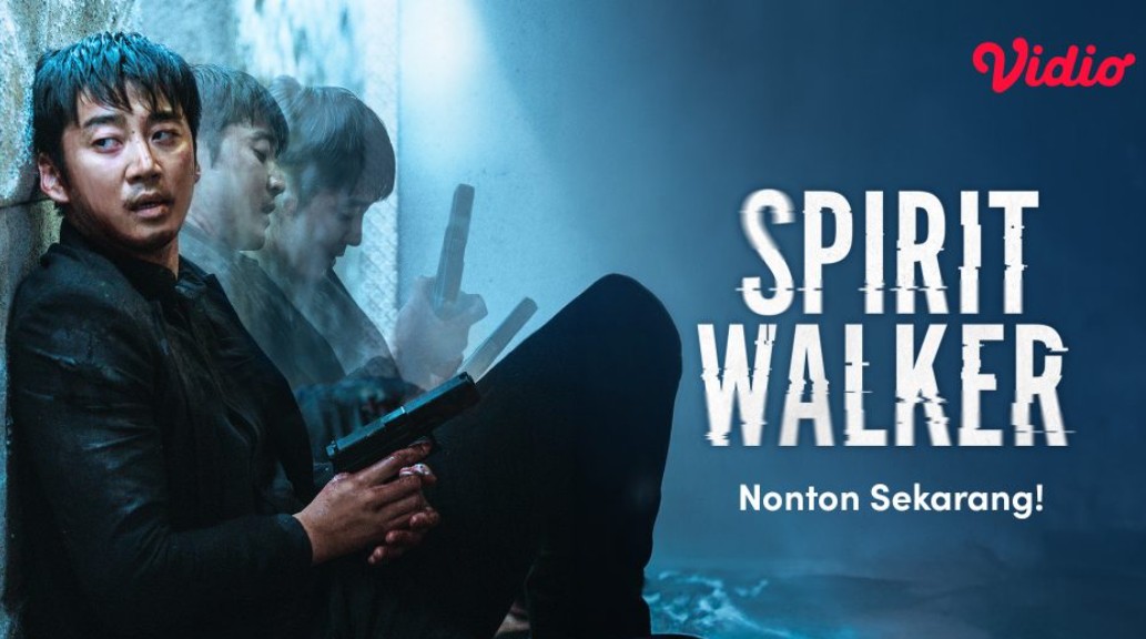 Spiritwalker (2021): Sinopsis, Makna Cerita, dan Ulasan Lengkap Film Aksi Korea yang Bikin Penasaran Spiritwalker (2021): Sinopsis, Makna Cerita, dan Ulasan Lengkap Film Aksi Korea yang Bikin Penasaran