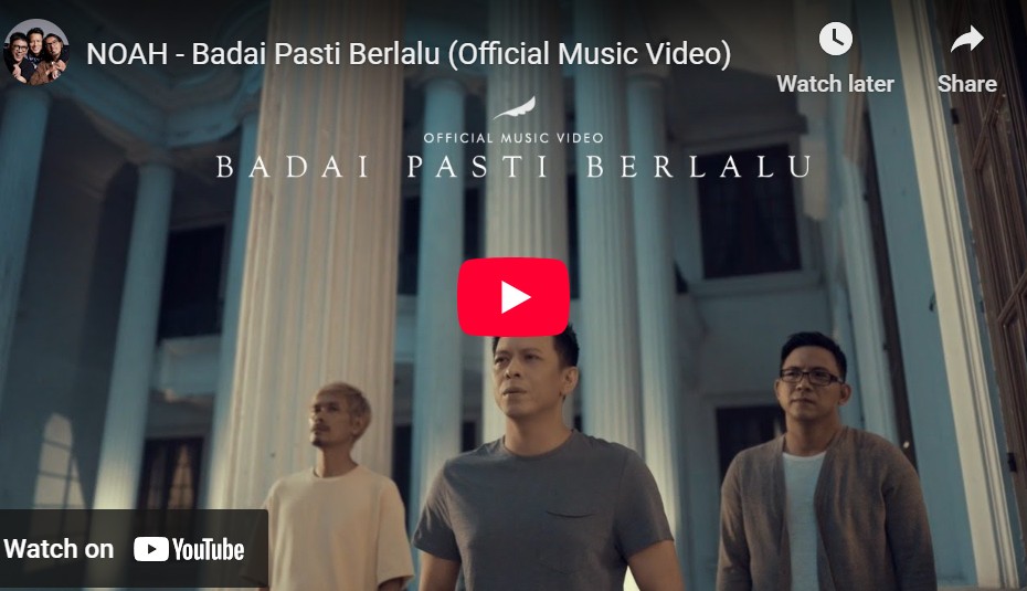 lagu badai pasti berlalu noah.