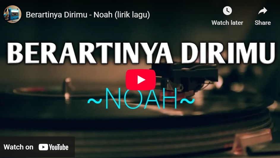 lagu beartinya dirimu noah.