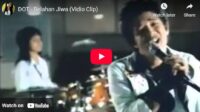 lagu belahan jiwa d.o.t.
