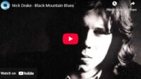 lagu black mountain blues nick drake.