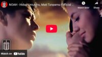 lagu hidup untukmu mati tanpamu noah. lagu hidup untukmu mati tanpamu noah.