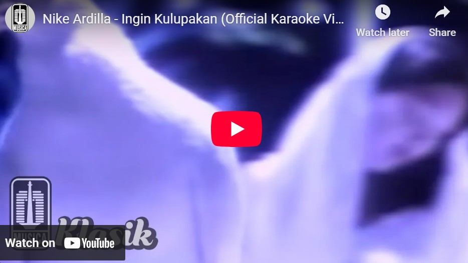 lagu ingin kulupakan nike ardila.