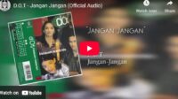 lagu jangan jangan d.o.t.