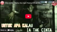 lagu mama aku ingin pulang nike ardila.