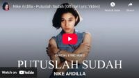 lagu putuslah sudah nike ardila.