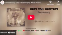 lagu sepi tak bertepi boomerang.