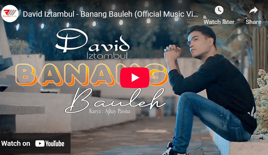 lagu banang bauleh david iztambul.