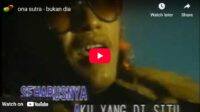 lagu bukan dia ona sutra.