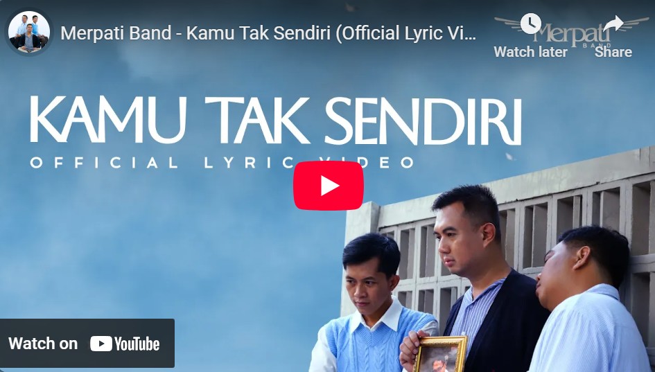 lagu kamu tak sendiri merpati band.