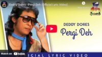 lagu pergi deh deddy dores.